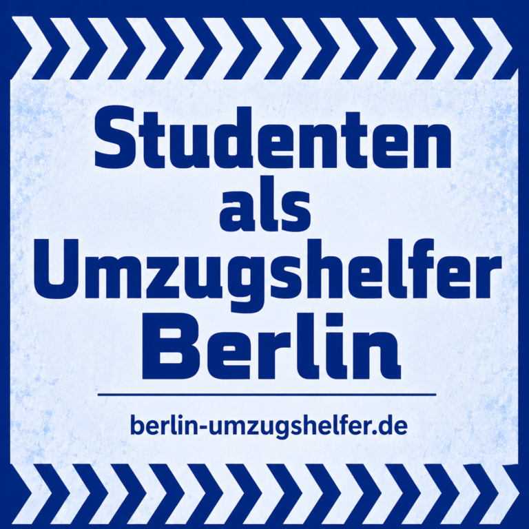 Studenten als Umzugshelfer von Berlin Umzugshelfer mit Hinweis auf flexible und günstige Umzugshilfe in Berlin