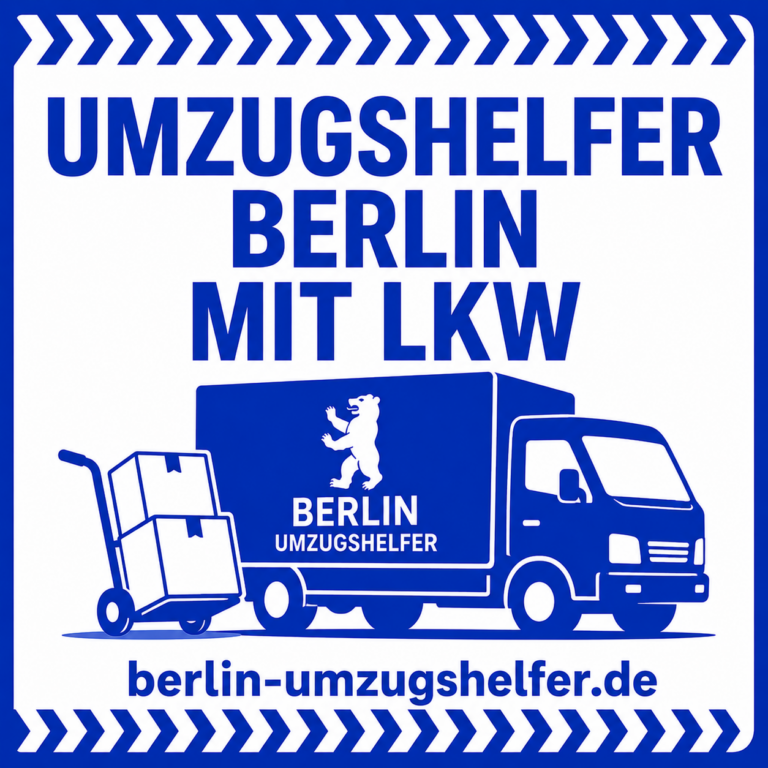 Titelbild für Umzugshelfer Berlin mit LKW von Berlin Umzugshelfer mit Hinweis auf Umzugshilfe inklusive Transportfahrzeug